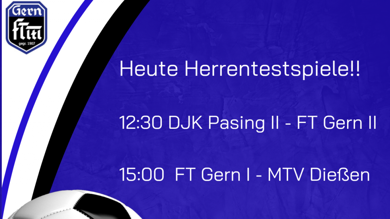 Heute Herrentestspiele