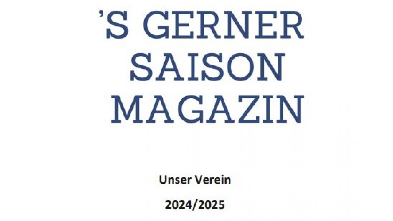 Das druckfrische Gerner Saisonmagazin 2024/2025 ist da