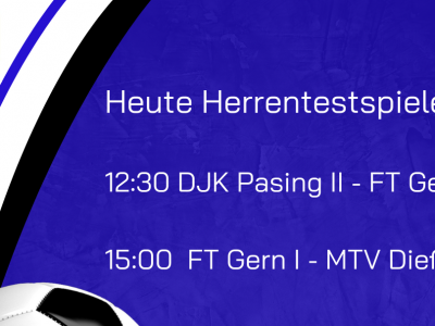 Heute Herrentestspiele