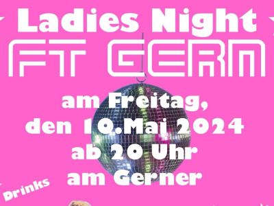 Heute Abend - 20.00 Uhr Ladies Night bei der FT Gern!